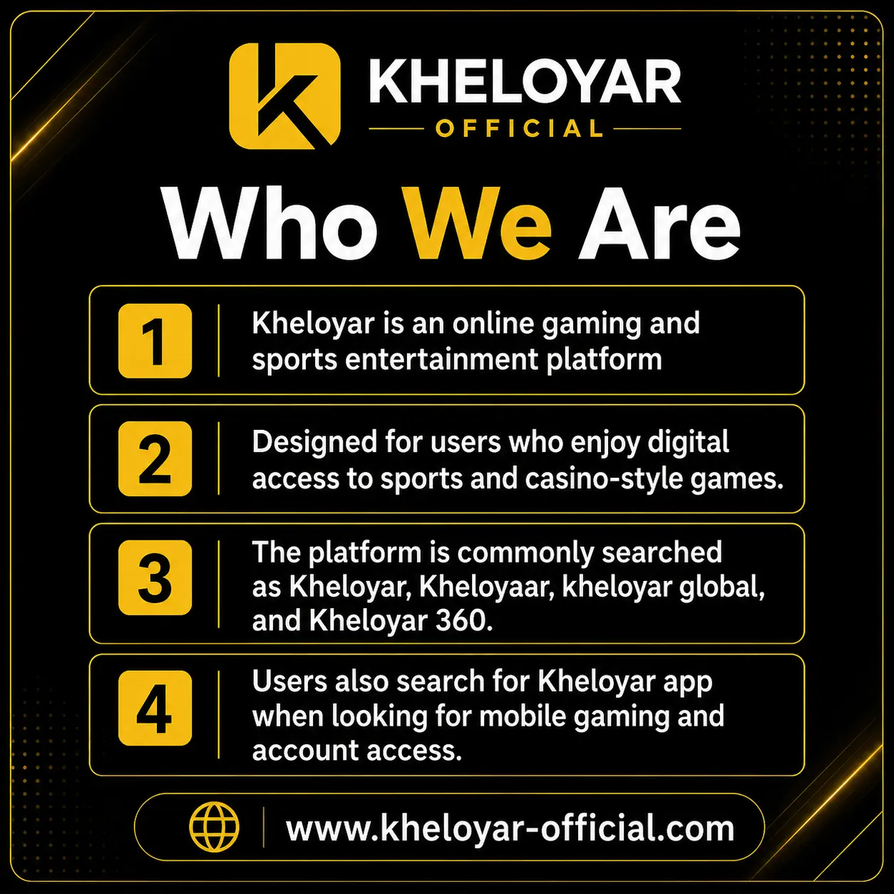 Who We Are - Kheloyar